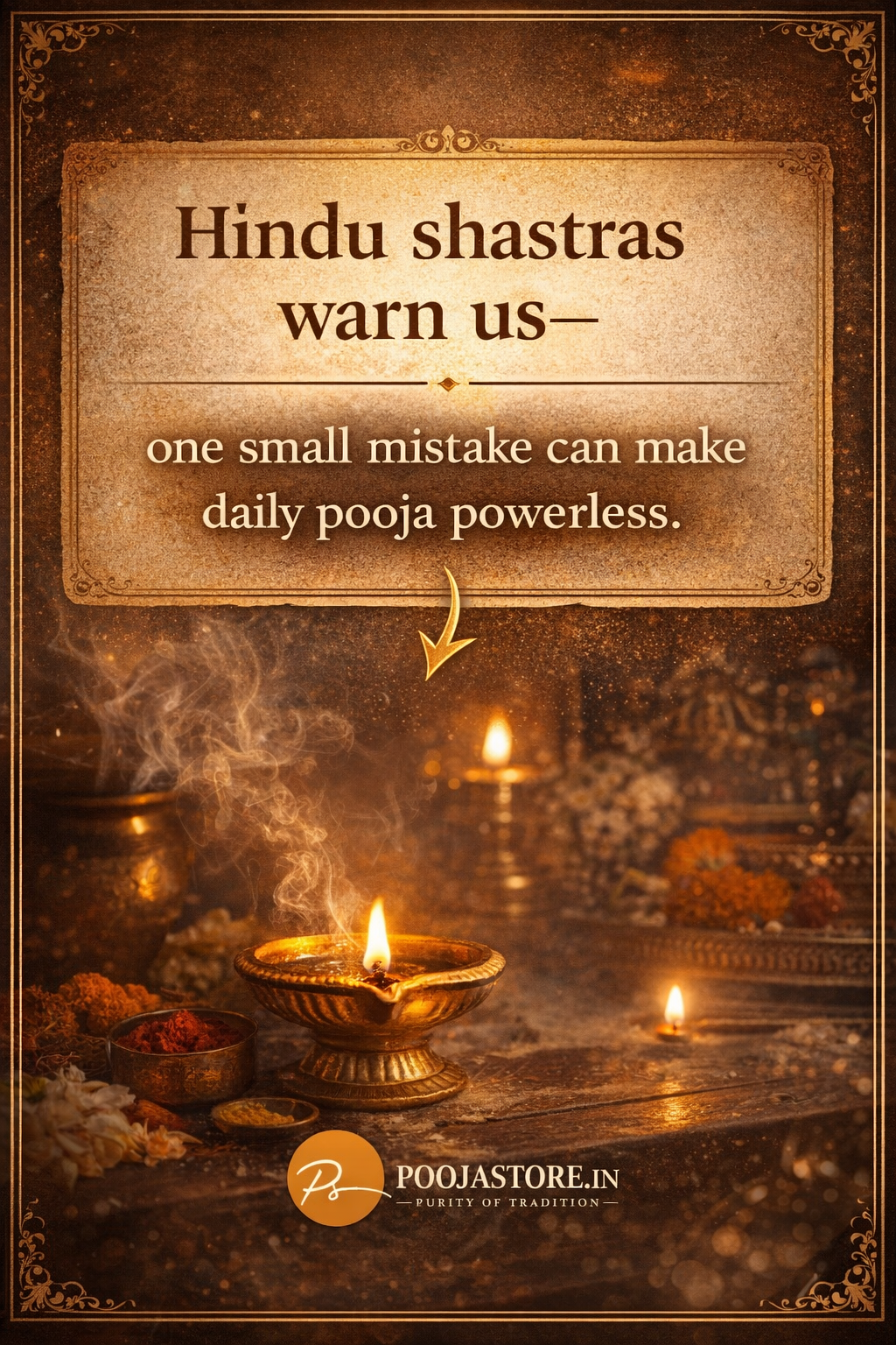 Traditional Hindu pooja setup with pure ghee diya and incense sticks symbolizing correct daily pooja rituals